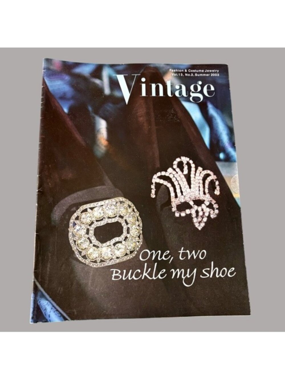 Vintage Fashion & Costume Jewelry Magazine Summer 2003 Vol. 13 No. 3 Shoe Buckle
